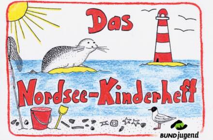 Nordsee-Kinderheft mit Robbe und Leuchtturm